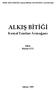 TÜRK KÜLTÜRÜNÜ ARAŞTIRMA ENSTİTÜSÜ YAYINLARI ALKIŞ BİTİĞİ. Kemal Eraslan Armağanı. Editör. Bülent GÜL