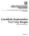 Çanakkale Araştırmaları Türk Yıllığı Dergisi. The Journal of Çanakkale Studies. Yıl: 11, Güz 2013, Sayı: 15 / Year: 11, Autumn 2013, Issue: 15