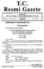 T.C. Resmi Gazete. Bakanlık. Mevzuatı Geliştirme ve Yayın Genel Müdürlüğünce Yayımlanır. 12 Ağustos 1996 PAZARTESİ. Yönetmelikler
