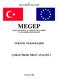 T.C. MİLLÎ EĞİTİM BAKANLIĞI MEGEP (MESLEKİ EĞİTİM VE ÖĞRETİM SİSTEMİNİN GÜÇLENDİRİLMESİ PROJESİ) TEKSTİL TEKNOLOJİSİ ÇORAP ÖRME ÖRGÜ ANALİZİ 2