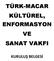 TÜRK-MACAR KÜLTÜREL, ENFORMASYON VE SANAT VAKFI