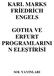 KARL MARKS FRĐEDRĐCH ENGELS GOTHA VE ERFURT PROGRAMLARINI SOL YAYINLARI