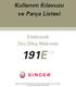 Kullan m K lavuzu. ve Parça Listesi. Elektronik Düz Dikifl Makinesi 191E