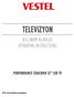 TELEViZYON KULLANIM KILAVUZU OPERATING INSTRUCTIONS PERFORMANCE 32HA LED TV
