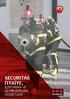 SECURITAS İTFAİYE, KURTARMA VE ÇEVRE KORUMA HİZMETLERİ