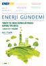 Türkiye de Enerji Verimliliği Projesi Kapanış Toplantısı. INGAS 2017 Doğal Gazın Geleceğine Köprü Kurdu. 8. Enerji Zirvesi ENERJİ GÜNDEMİ