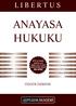 ANAYASA HUKUKU L I B E R T U S ÖZGÜR ÖZKINIK. Müfettişlik. Uzmanlık. Denetmenlik. Banka Sınavları. Gelir Uzmanlığı TEK KİTAP. Vergi Müfettişliği