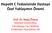 Hepa%t C Tedavisinde Hastaya Özel Yaklaşımın Önemi. Prof. Dr. Reşat Özaras İstanbul Üniversitesi Cerrahpaşa Tıp Fakültesi Enfeksiyon Hastalıkları AD