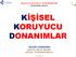 KİŞİSEL KORUYUCU DONANIMLAR