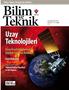 Bilim Teknik. Uzay Teknolojileri. ve Aylık Popüler Bilim Dergisi Eylül 2009 Yıl 42 Sayı 502 3,5 TL