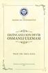 T.C. ERZİNCAN ÜNİVERSİTESİ ERZİNCANLI SON DEVİR OSMANLI ULEMASI PROF. DR. EROL KAYA