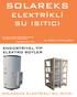 SOLAREKS ELEKTRİKLİ SU ISITICI