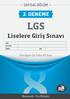 SAYISAL BÖLÜM 2. DENEME LGS. Liselere Giriş Sınavı ADI SOYADI. Gerçeğine En Yakın 40 Soru. Matematik - Fen Bilimleri