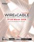 WIRE&CABLE İSTANBUL. Tel, Kablo, Çivi Üretimi ve Teknolojileri İhtisas Fuarı Nisan