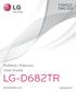 T Ü R K Ç E E N G L I S H. Kullanıcı Kılavuzu User Guide LG-D682TR.   MFL (1.0)