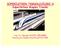 SÜPERİLETKEN TEKNOLOJİLERİ-4 Süperiletken Maglev Trenler. Doç. Dr. Zeynep GÜVEN ÖZDEMİR Yrd.Doç.Dr.Özden ASLAN ÇATALTEPE