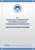 T.C. KIRKLARELİ ÜNİVERSİTESİ LÜLEBURGAZ MESLEK YÜKSEKOKULU MÜDÜRLÜĞÜ 2018 YILI FAALİYET RAPORU