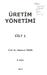 C ~ E T / V Q A ^ 1^ 1. S U j h. ü r e t i m w YÖNETİMİ CİLT 1. Prof. Dr. Mahmut TEKİN. 8. Baskı