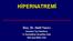 HİPERNATREMİ. Doç. Dr. Halil Yazıcı. İstanbul Tıp Fakültesi İç Hastalıkları Anabilim Dalı Nefroloji Bilim Dalı