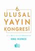 ULUSAL YAYIN KONGRESİ SONUÇ BİLDİRGESİ