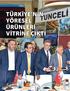 TÜRKİYE NİN YÖRESEL ÜRÜNLERİ VİTRİNE ÇIKTI