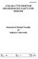 ANKARA ÜNİVERSİTESİ DİŞ HEKİMLİĞİ FAKÜLTESİ DERGİSİ. Journal of Dental Faculty of Ankara University