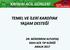 KAYSERİ ACİL GÜNLERİ TEMEL VE İLERİ KARDİYAK YAŞAM DESTEĞİ DR. MÜKERREM ALTUNTAŞ KEAH ACİL TIP KLİNİĞİ ARALIK 2017