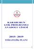 Karaburun Çok Programlı Anadolu Lisesi Müdürlüğü KARABURUN ÇOK PROGRAMLI ANADOLU LİSESİ STRATEJİK PLANI