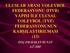 ULUSLAR ARASI VOLEYBOL FEDERASYONU (FIVB) YAPISI İLE ULUSAL VOLEYBOL (TVF) FEDERASYONUNUN KARŞILAŞTIRILMASI (13) DOÇ.DR.HAKAN SUNAY A.Ü.