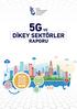 5G VE DİKEY SEKTÖRLER RAPORU