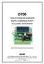 D700 TAM OTOMATİK ASANSÖR KAPISI KUMANDA KARTI KULLANICI DOKÜMANI SGM SERİ ÜRETİMDEN KALDIRILMIŞTIR ELEKTRONİK SİSTEM GELİŞTİRME, MÜH. TİC. LTD. ŞTİ.