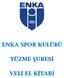 ENKA SPOR KULÜBÜ YÜZME ŞUBESİ