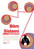 Böm Sistemi. The BÖMIC/boemic SYSTEM