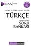 KPSS soruda SORU GENEL YETENEK - GENEL KÜLTÜR TÜRKÇE TAMAMI ÇÖZÜMLÜ SORU BANKASI