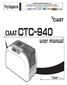 CIAAT CTC-940 kart yazıcısı birkaç aksesuarla birlikte verilir ve lütfen yakından kontrol etmek için zaman ayırın.