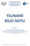 T.C. BOĞAZİÇİ ÜNİVERSİTESİ KANDİLLİ RASATHANESİ VE DEPREM ARAŞTIRMA ENSTİTÜSÜ BÖLGESEL DEPREM-TSUNAMİ İZLEME VE DEĞERLENDİRME MERKEZİ