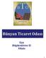 Bünyan Ticaret Odası. Üye Bilgilendirme El Kitabı