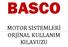 BASCO MOTOR SİSTEMLERİ ORJİNAL KULLANIM KILAVUZU