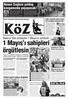 Sayfa 2 NÝSAN 2010 Antakya da Sel Felaketi ve Sonrasý KÖZ Düþsün Yüreðine Hiç Sönmemek Üzere Bulunduðumuz mahallede Köz gazetesinin arkasýnda duranlar