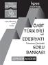 kpss Önce biz sorduk 50 Soruda SORU Güncellenmiş Yeni Baskı ÖABT TÜRK DİLİ EDEBİYATI Tamamı Çözümlü SORU BANKASI