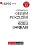 KPSS soruda 65 SORU EĞİTİM BİLİMLERİ GELİŞİM PSİKOLOJİSİ TAMAMI ÇÖZÜMLÜ SORU BANKASI