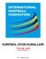 KORFBOL OYUN KURALLARI. 1 EYLÜL 2016 dan itibaren geçerlidir. Çeviri : Uğurtan Akbulut