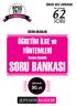 önce biz sorduk KPSS Soruda 62 soru EĞİTİM BİLİMLERİ ÖĞRETİM İLKE ve YÖNTEMLERİ Tamamı Çözümlü SORU BANKASI Eğitimde