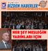 HER ŞEY MESLEĞİN YARINLARI İÇİN