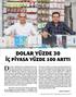 DOLAR YÜZDE 30 İÇ PİYASA YÜZDE 100 ARTTI