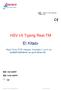 HSV I/II Typing Real-TM. El Kitabı. Real Time PCR Herpes Viruseleri I ve II nin kalitatif belirleme ve ayırt etme kiti