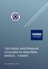 TOPLUMSAL ARAŞTIRMALAR UYGULAMA VE ARAŞTIRMA MERKEZİ - TARMER