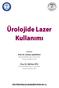 Ürolojide Lazer Kullanımı