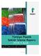 Saygılarımla, Yavuz EROĞLU PAGEV Başkanı. Türkiye Plastik Sektör İzleme Raporu 2018/4