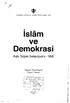 TÜRKiYE DiYANET VAKFI YAYlNLARI / 291. Islam ve Demokrasi. Yayına Hazırlayan Ömer Turan